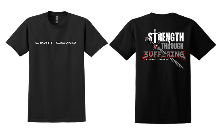 The Strength Thru Suffering Shirt